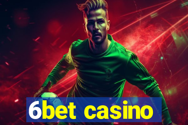 6bet casino